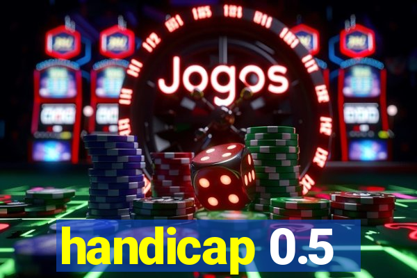 handicap 0.5-1